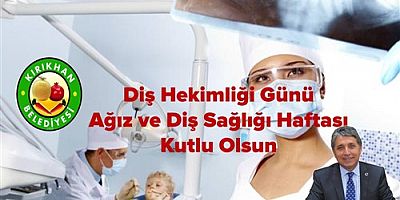 BAŞKAN YAVUZ; “SAĞLIKLI BİR YAŞAM AĞIZ ve DİŞ SAĞLIĞI İLE BAŞLAR”
