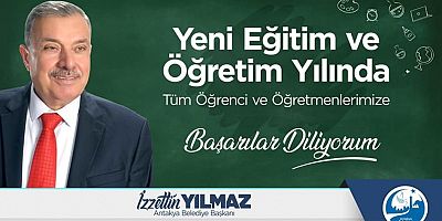 BAŞKAN YILMAZ, YENİ EĞİTİM ÖĞRETİM YILINI KUTLADI 