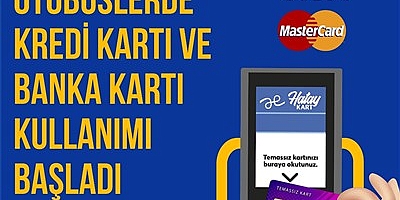 HBB’DEN TOPLU TAŞIMADA BİR YENİLİK DAHA ŞEHİR İÇİ ULAŞIMDA YENİ DÖNEM